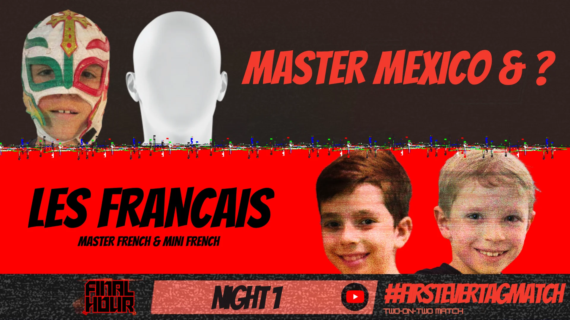 Master Mexico & a mystery partner vs. Les Français