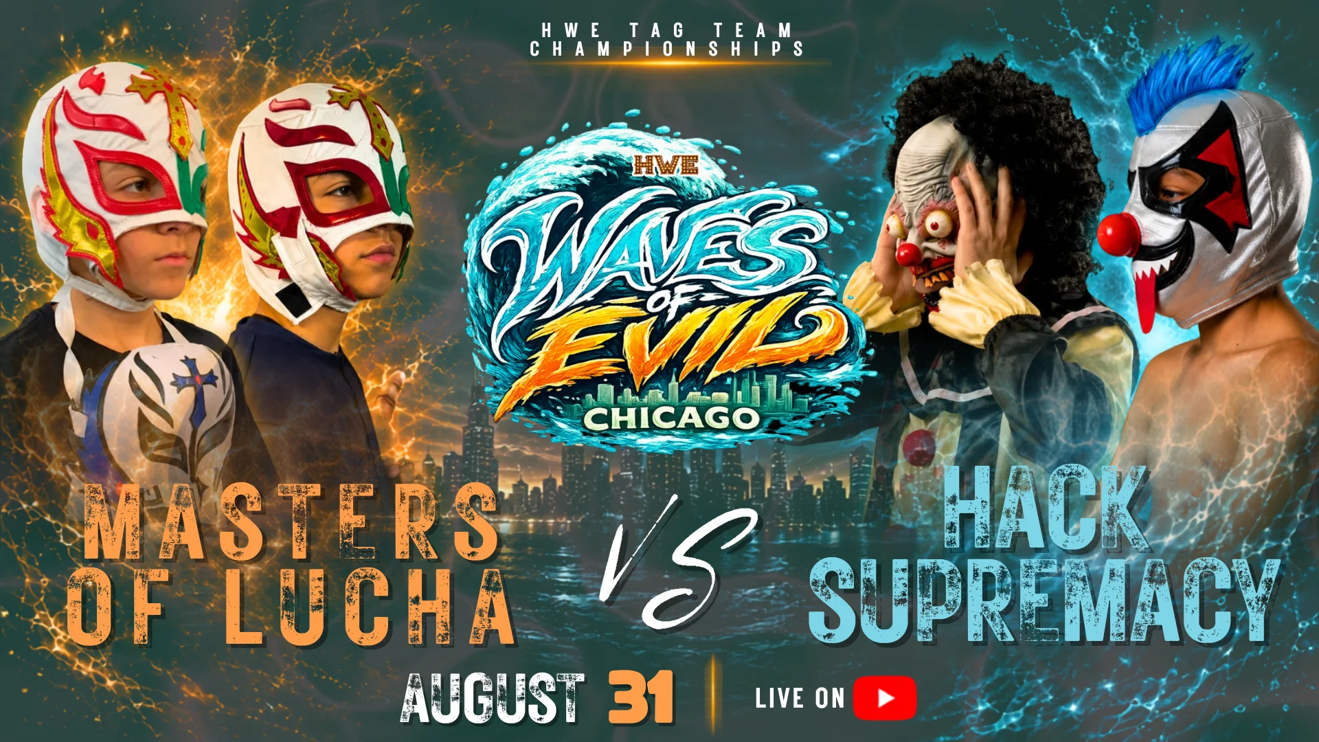 Waves of Evil — masters of lucha hack supremacy